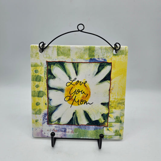 "Love you, Mom" Marianne Richmond Tile with Daisy Flower Design and Wire Hanger